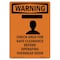 Signmission Safety Sign, OSHA WARNING, 7" Height, Check Area For Safe, Portrait OS-WS-D-57-V-13027 - alternate 1